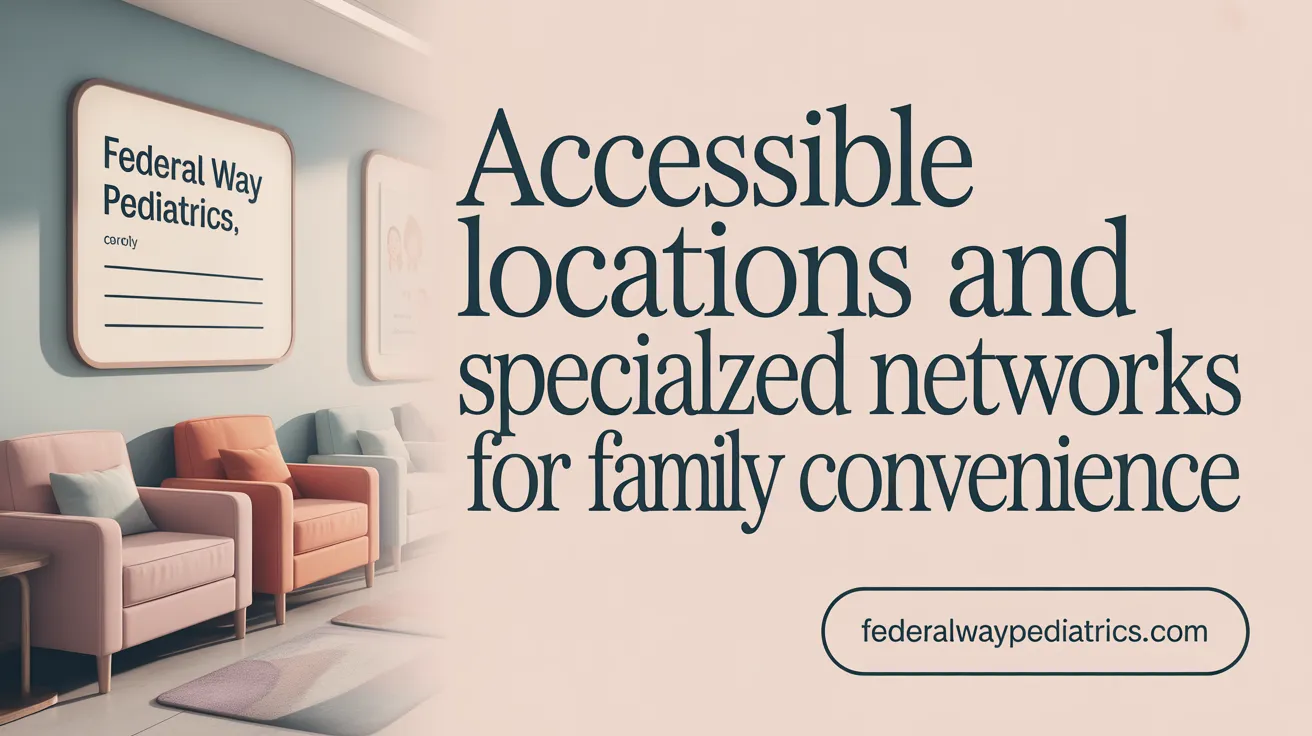 Accessible Locations and Specialized Networks for Family Convenience