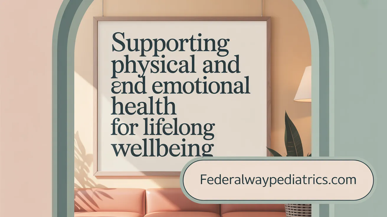 Supporting physical and emotional health for lifelong wellbeing