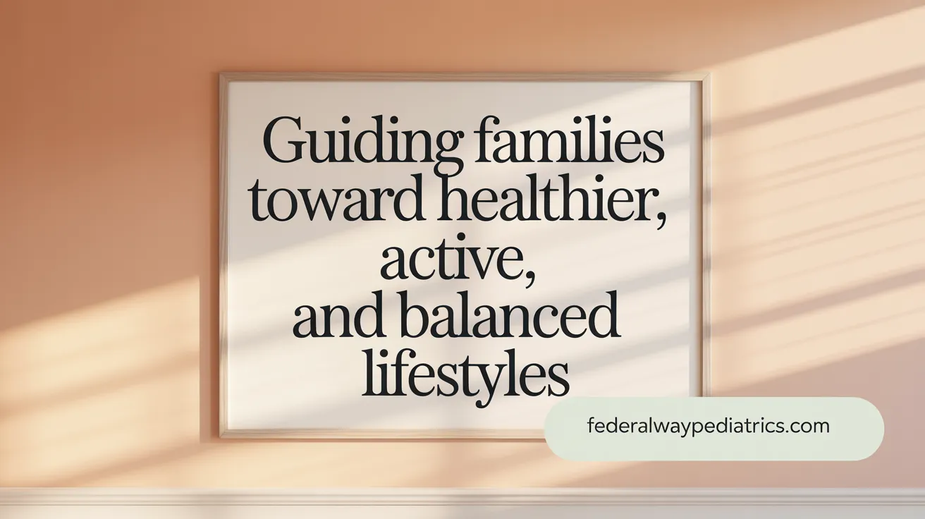 Guiding families toward healthier, active, and balanced lifestyles