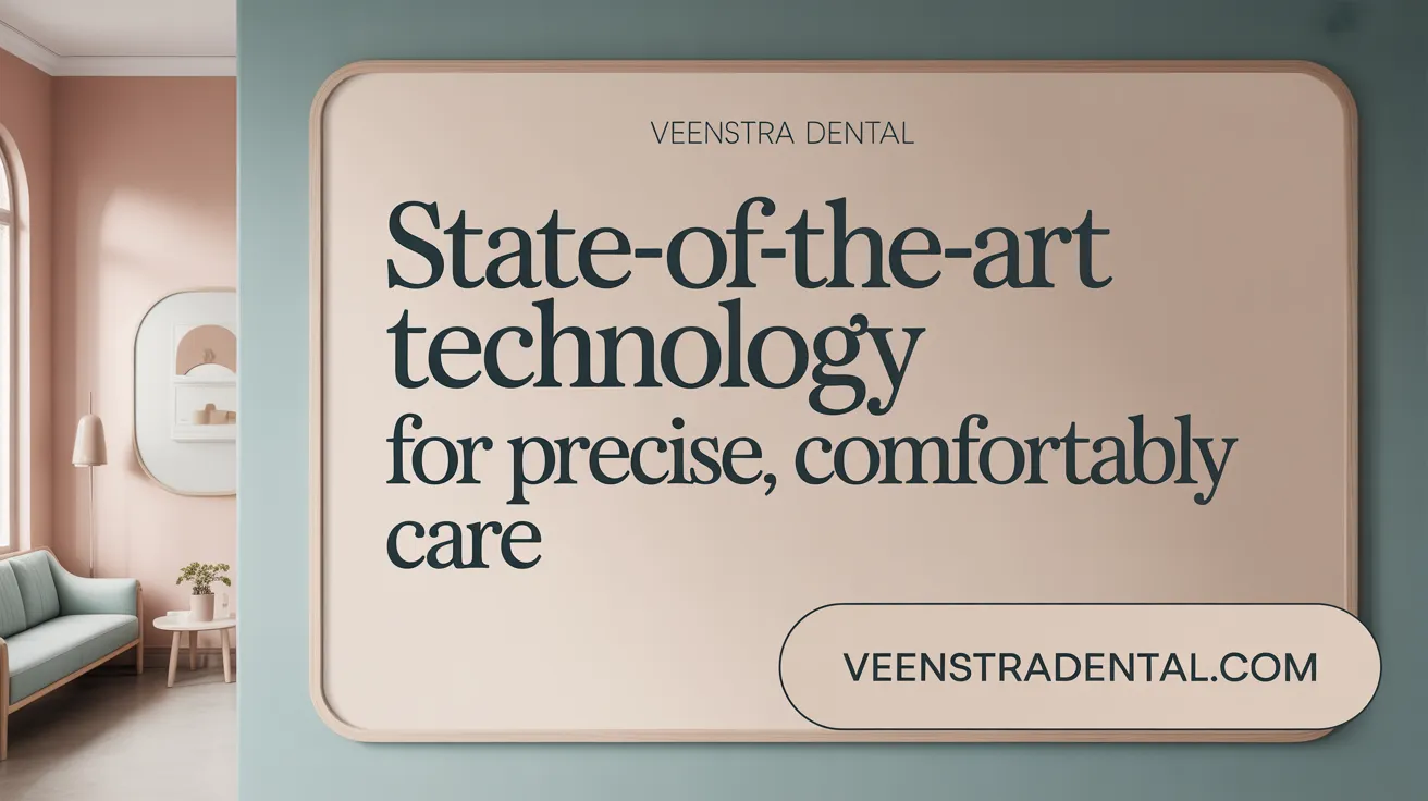 State-of-the-Art Technology for Precise, Comfortable Care