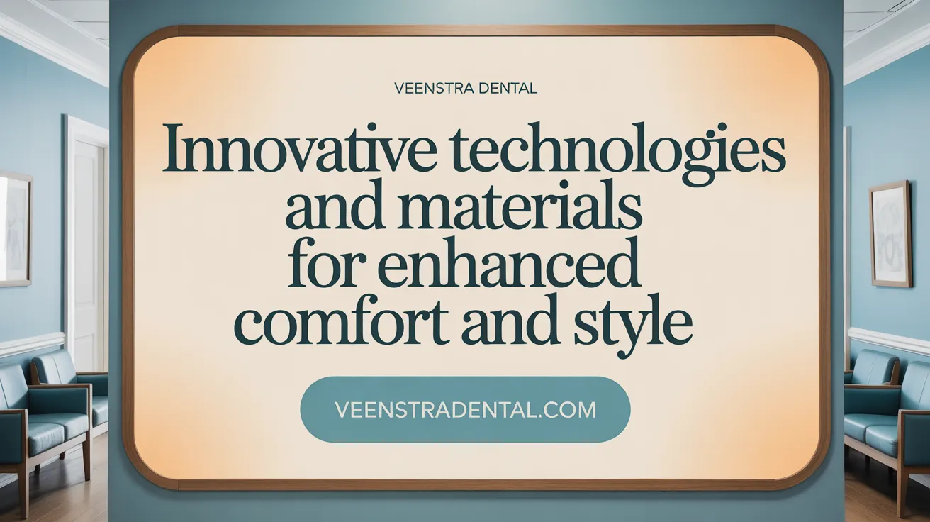 Innovative Technologies and Materials for Superior Comfort and Aesthetics