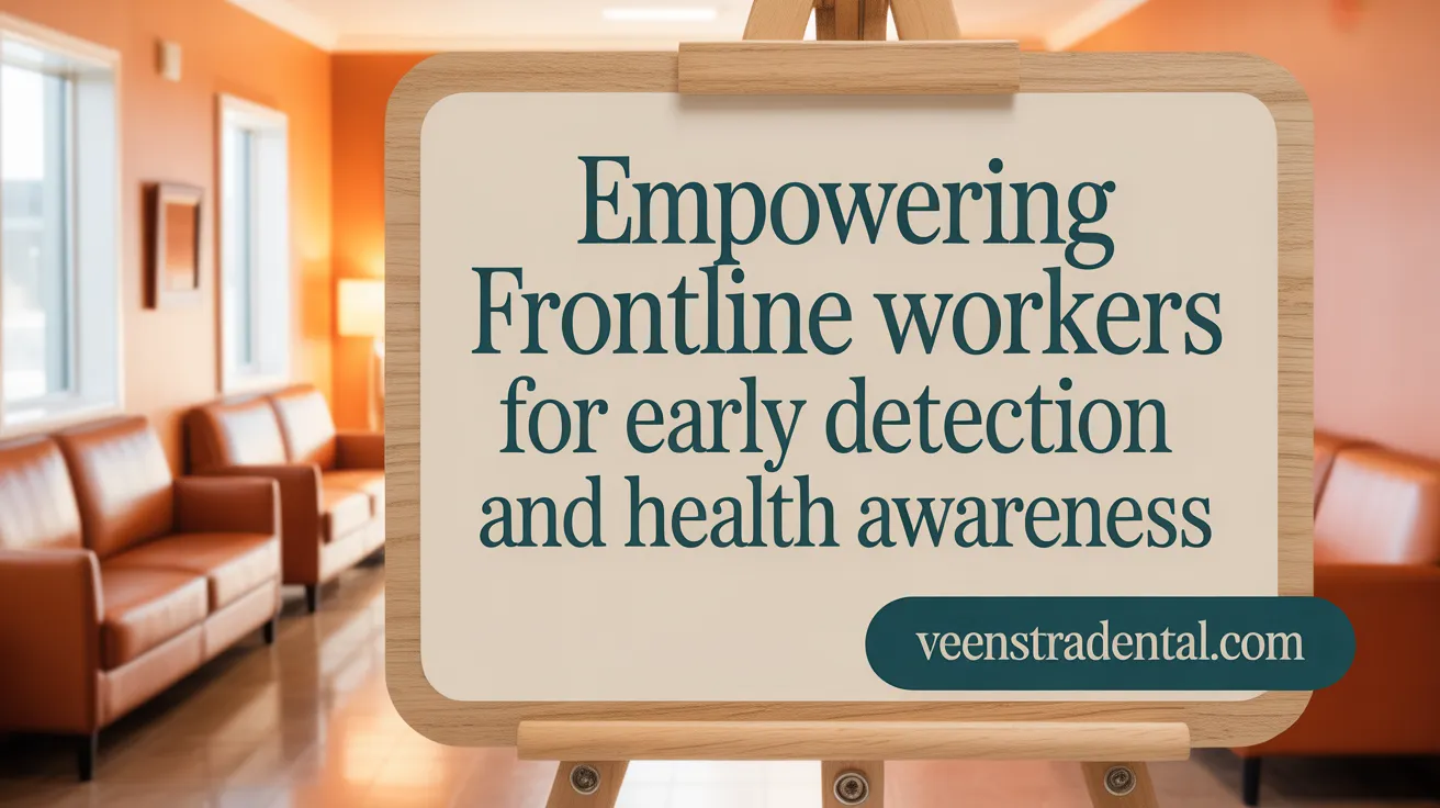 Empowering frontline workers for early detection