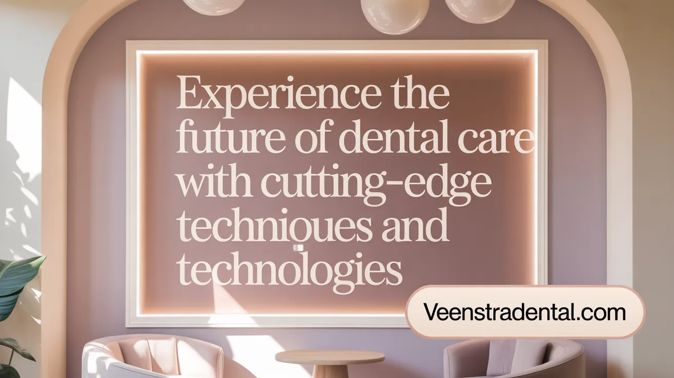 Experience the future of dental care with cutting-edge techniques and technologies