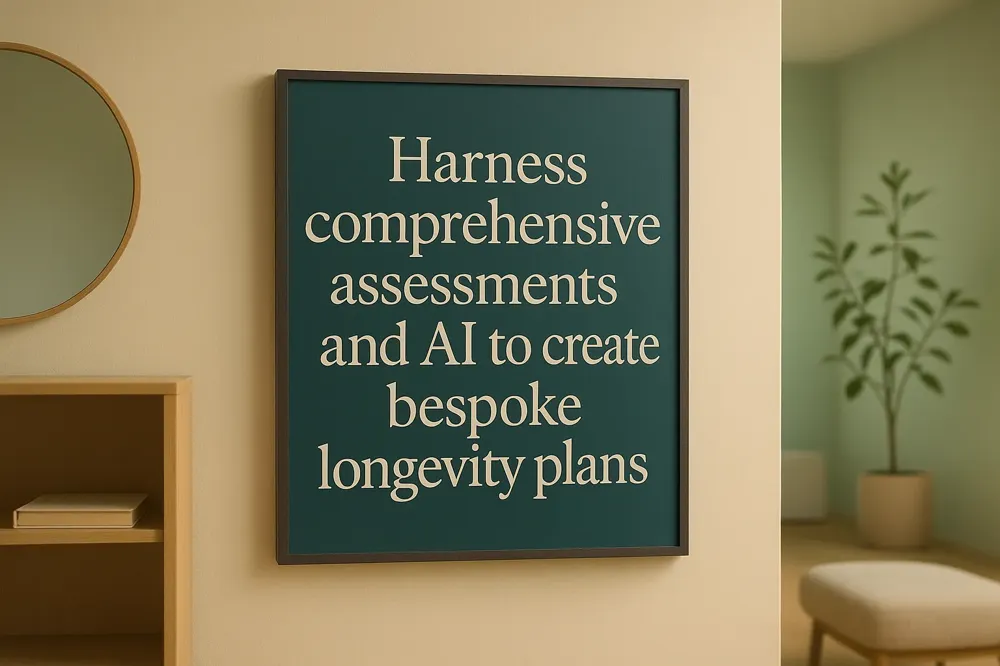 Harness comprehensive assessments and AI to create bespoke longevity plans