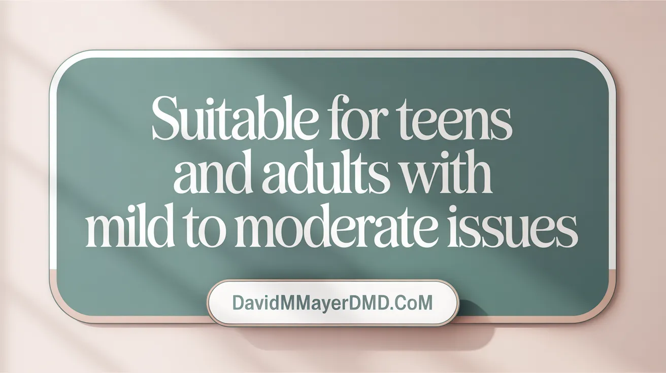 Suitable for Teens and Adults with Mild to Moderate Issues