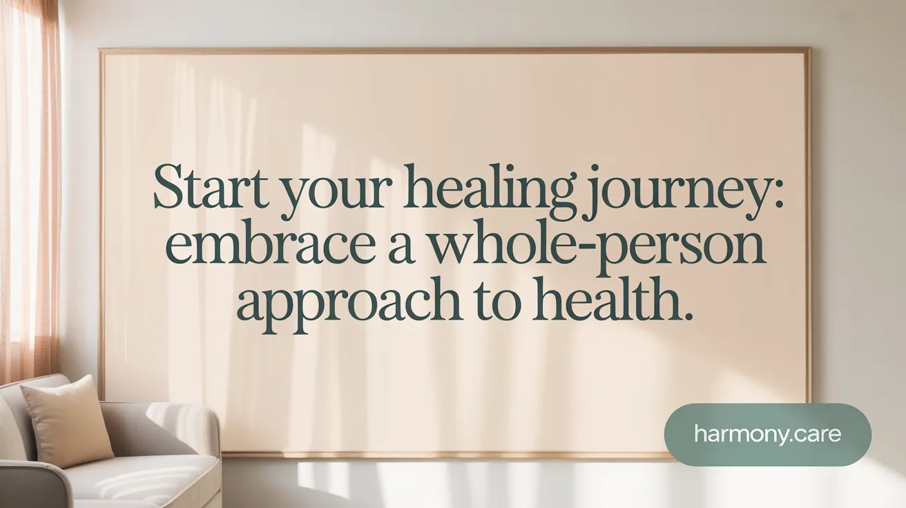 Start Your Healing Journey: Embrace a Whole-Person Approach to Health