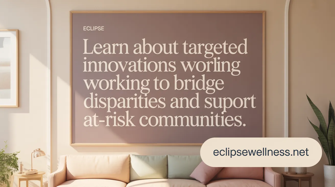 Learn about targeted innovations working to bridge disparities and support at-risk communities.