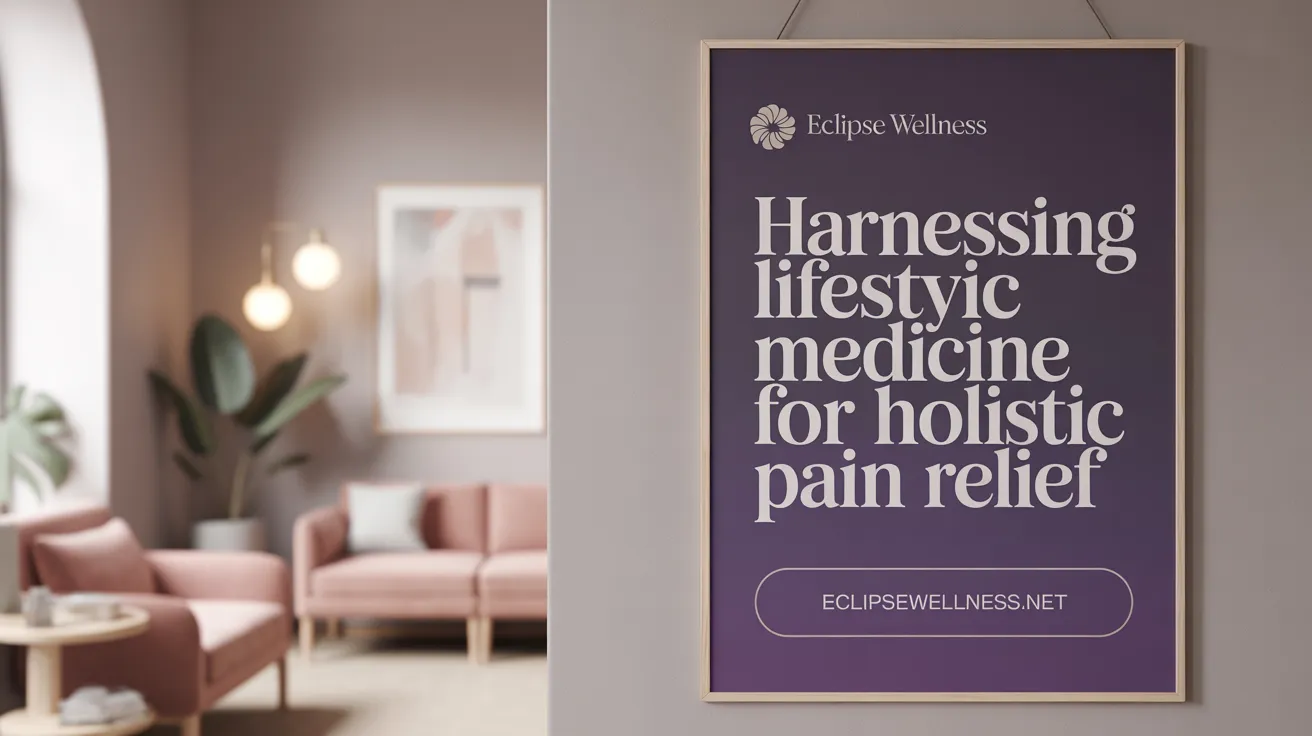 Harnessing Lifestyle Medicine for Holistic Pain Relief