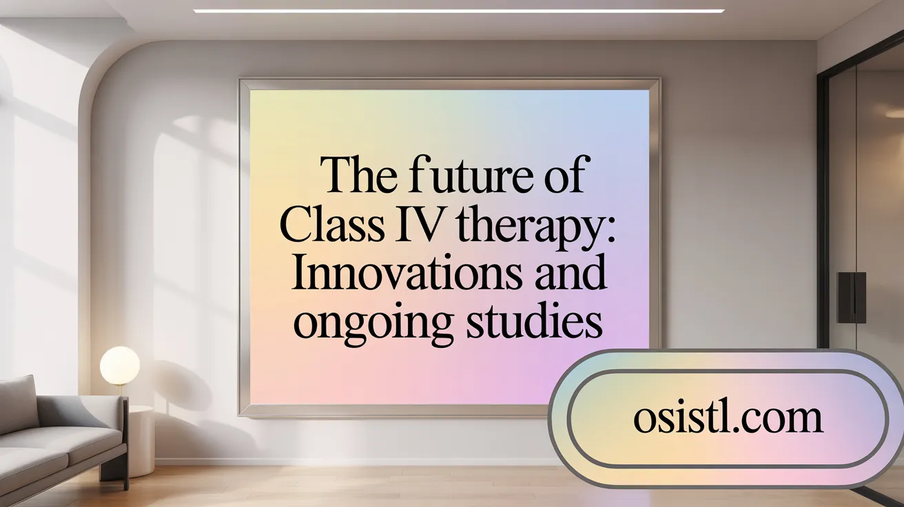 The future of Class IV Laser Therapy: Innovations and ongoing studies