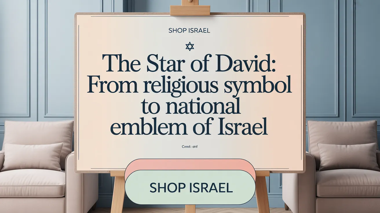 The Star of David: From Religious Symbol to National Emblem of Israel