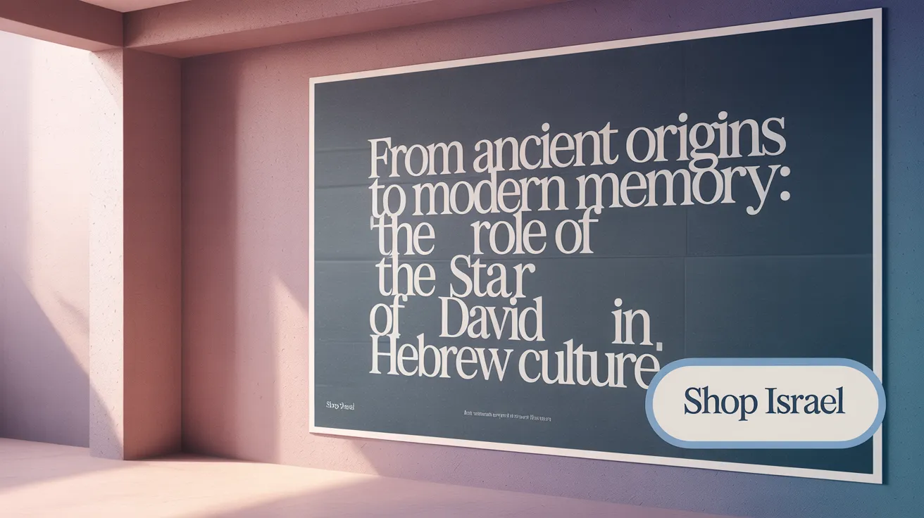 From Ancient Origins to Modern Memory: The Role of the Star of David in Hebrew Culture