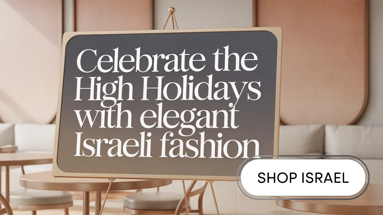 Celebrate the High Holidays with Elegant Israeli Fashion