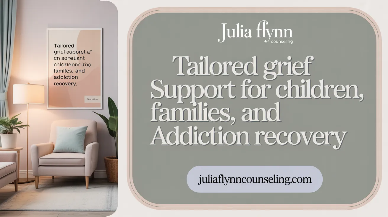 Tailored grief support for children, families, and addiction recovery
