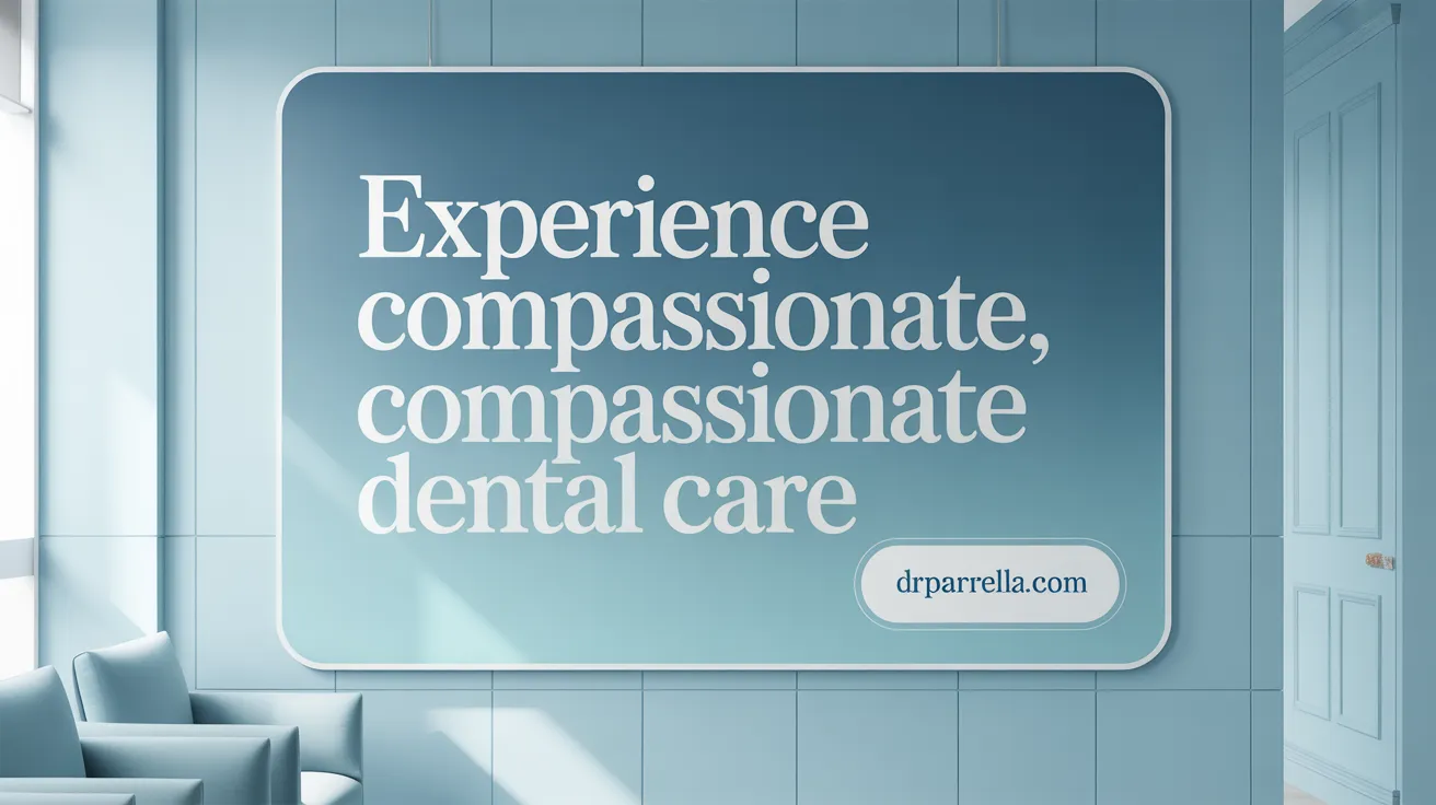 Experience Compassionate, Customized Dental Care