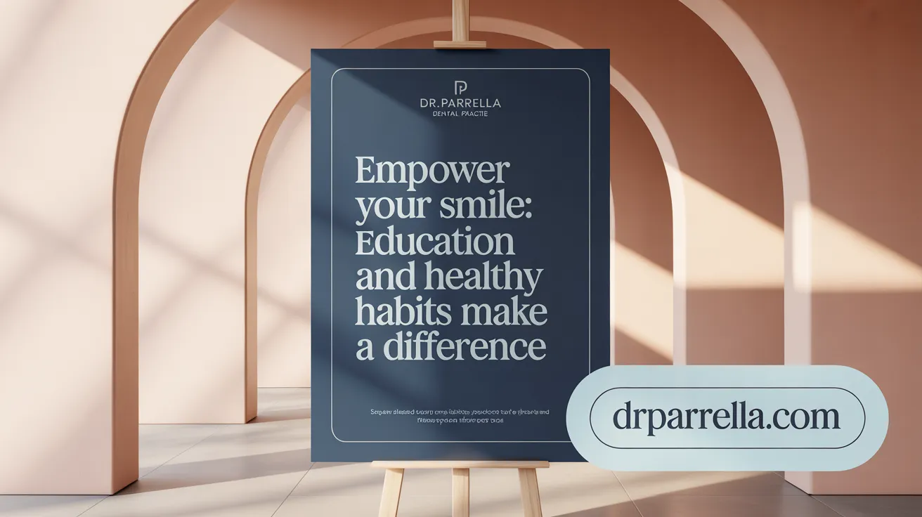 Empower Your Smile: Education and Healthy Habits Make a Difference